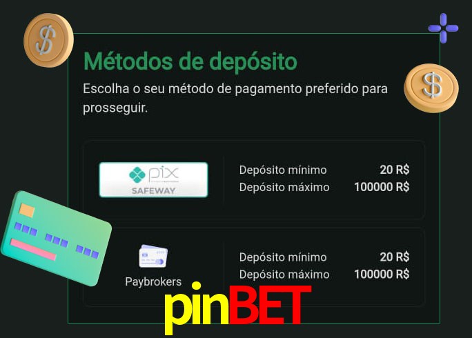 O cassino pinbet oferece uma grande variedade de métodos de pagamento